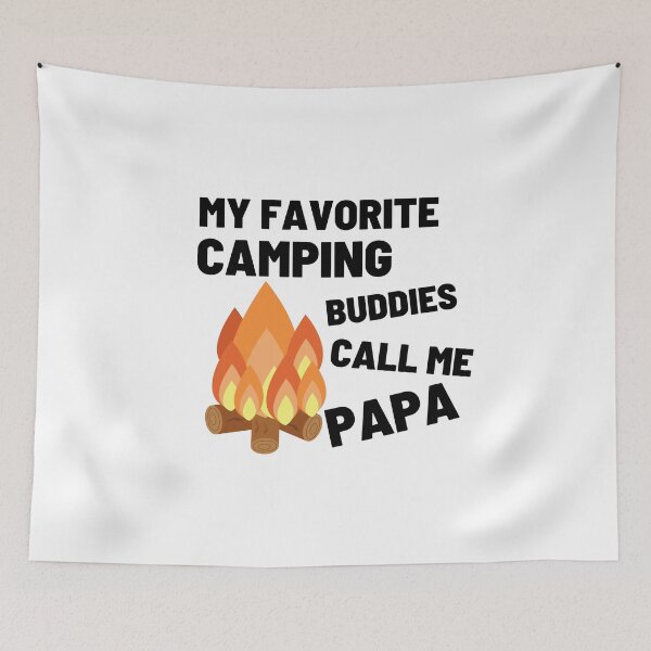 Item preview, My Favorite Camping Buddies Call Me Papa designed and sold by Chanchane Store.