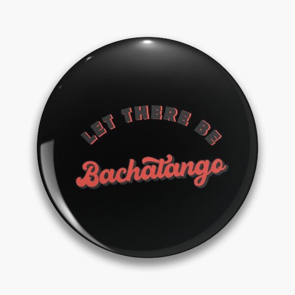 Item preview, Bachatango Dance Let there be Bachatango designed and sold by Dubbra.