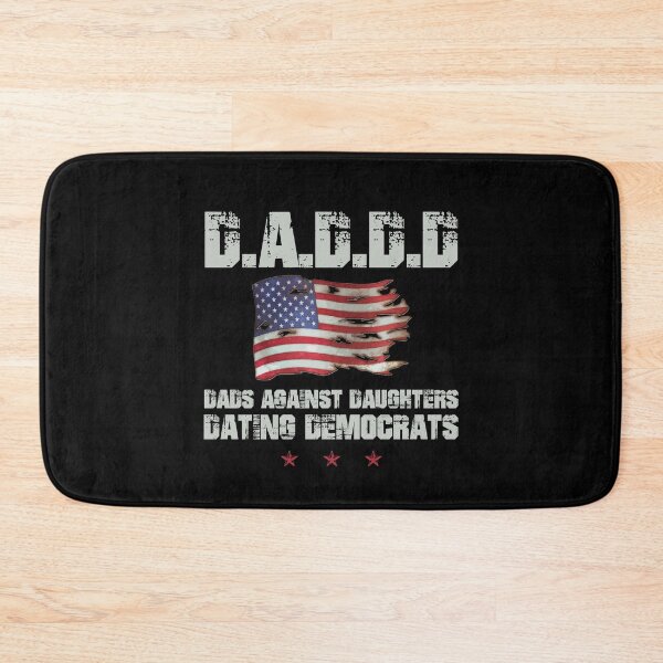 Item preview, D.A.D.D.D Dads Against Daughters Dating Democrats designed and sold by Dressed For  Duty.