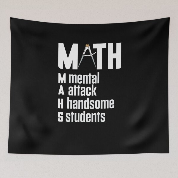 Item preview, math m mental a attack h handsome s students funny gift designed and sold by patroart.