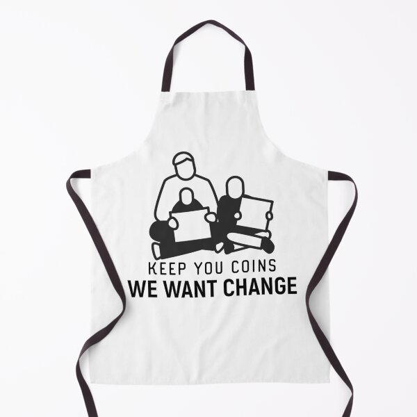 Item preview, Keep your coins I want change designed and sold by sunnyxvibesss.