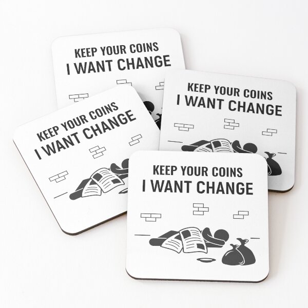 Item preview, Keep your coins I want change designed and sold by sunnyxvibesss.