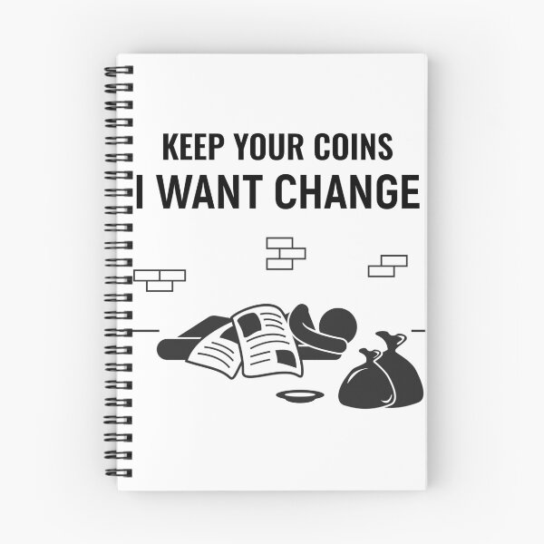 Item preview, Keep your coins I want change designed and sold by sunnyxvibesss.