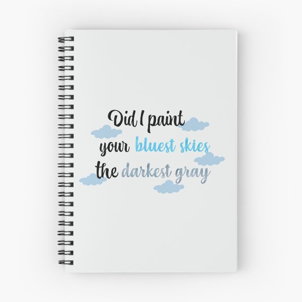 Item preview, Did I Paint Your Bluest Skies the Darkest Gray Taylor Swift designed and sold by Mint-Rose.
