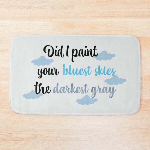 Item preview, Did I Paint Your Bluest Skies the Darkest Gray Taylor Swift designed and sold by Mint-Rose.