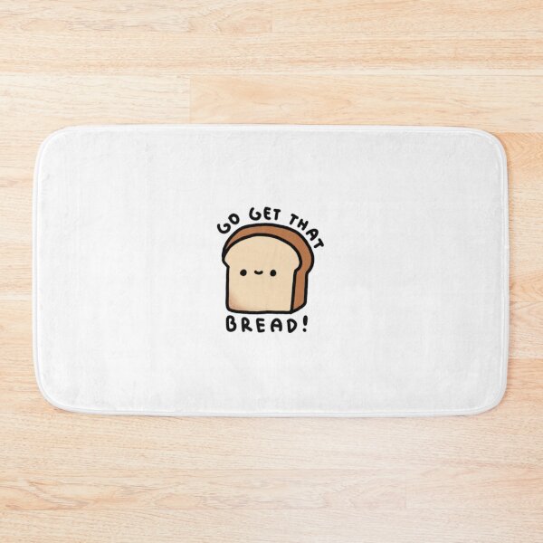 Item preview, Go Get That Bread! Bread designed and sold by DoodleBakery.