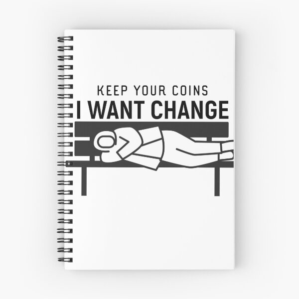 Item preview, Keep your coins I want change designed and sold by sunnyxvibesss.