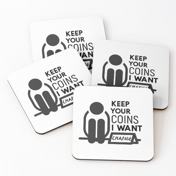 Item preview, Keep your coins I want change designed and sold by sunnyxvibesss.