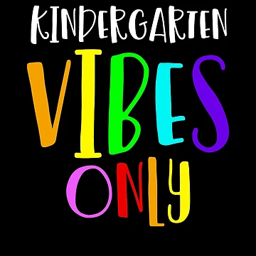 Aperçu de l'œuvre Kindergarten Vibes Only Back To School Kindergarten Student Gear de DynamicDesign