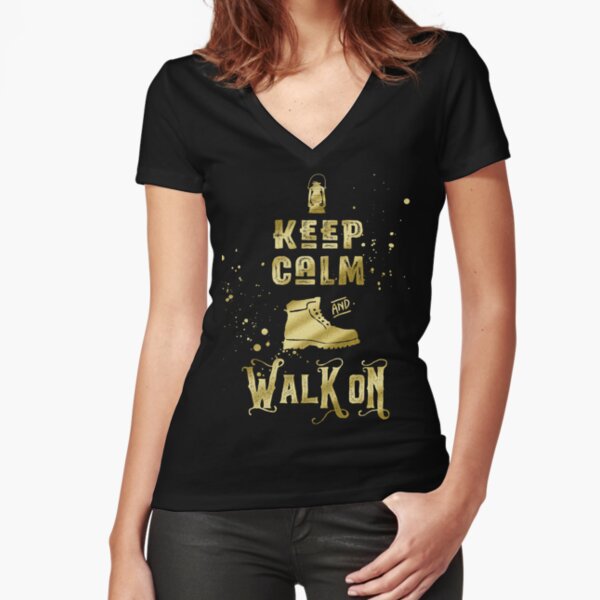 Keep Calm and Walk On Gold Hiking Boot Typography Fitted V-Neck T-Shirt