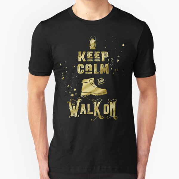 Keep Calm and Walk On Gold Hiking Boot Typography Slim Fit T-Shirt