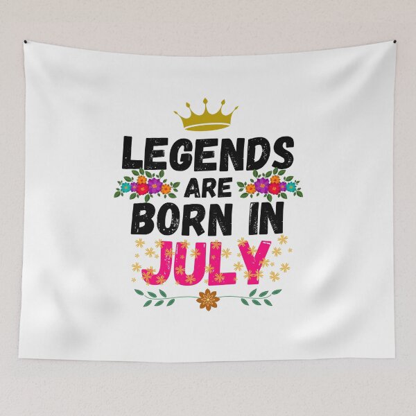 Item preview, legends are born in july designed and sold by ronaldsonou.