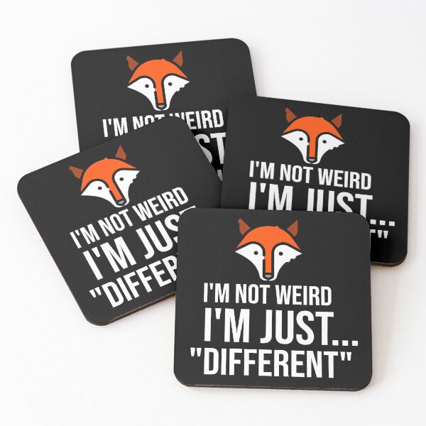 Item preview, I'm Not Weird I'm Just "Different" designed and sold by MaxG2803.