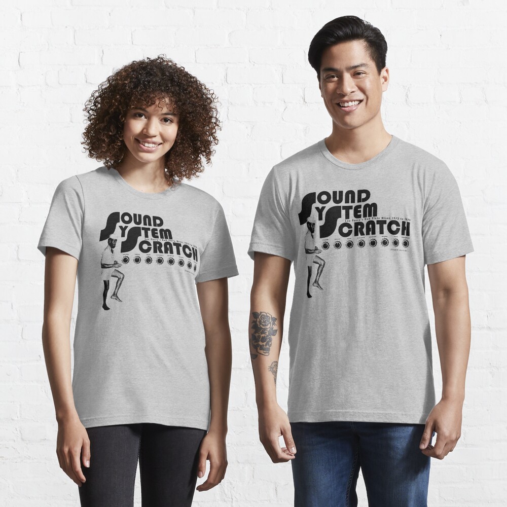 Sound System Scratch: Dub Plattenmischungen 1973 bis 1979 Essential T-Shirt