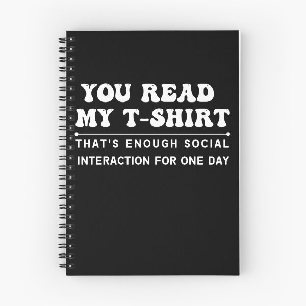 Item preview, You read my t-shirt. That's enough social interaction for one day designed and sold by Magic-Stone.