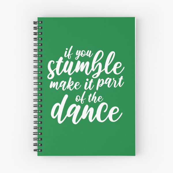 Item preview, If You Stumble Make It Part Of The Dance Inspiring Motivational Quote  designed and sold by DesignHouse07.
