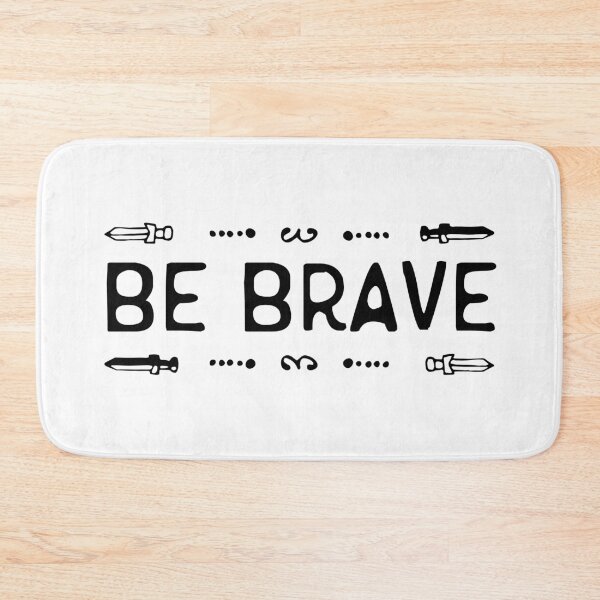Item preview, Be Brave - Rustic Text designed and sold by GerhardInk.