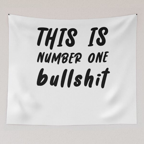 Item preview, This Is Number One Bullshit designed and sold by Simoel12.
