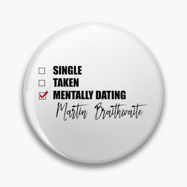Item preview, Mentally Dating Martin Braithwaite designed and sold by Bend-The-Trendd.