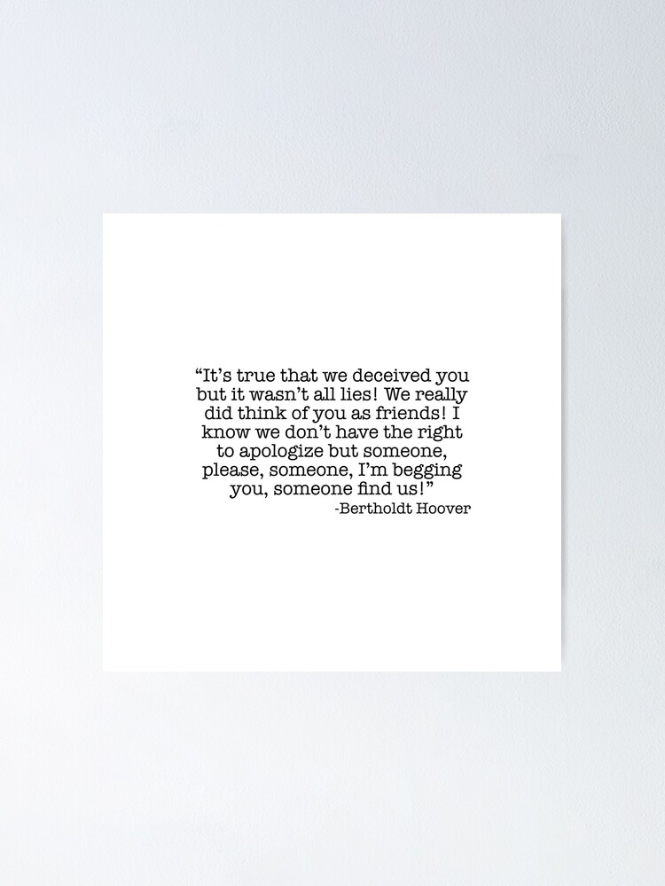 Find us” Bertholdt Hoover Quote Attack On Titan / Shingeki no Kyojin" Poster for Sale by