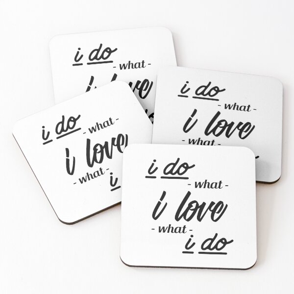 Item preview, Do What I Love, I Love What I Do designed and sold by YOYOCollection.