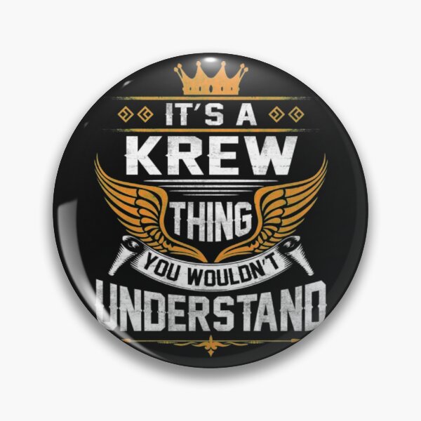 Item preview, Krew T-ShirtKrew Name T Shirt - Krew Thing Name You Wouldn't Understand Gift Item Tee  designed and sold by TheKrewShop.