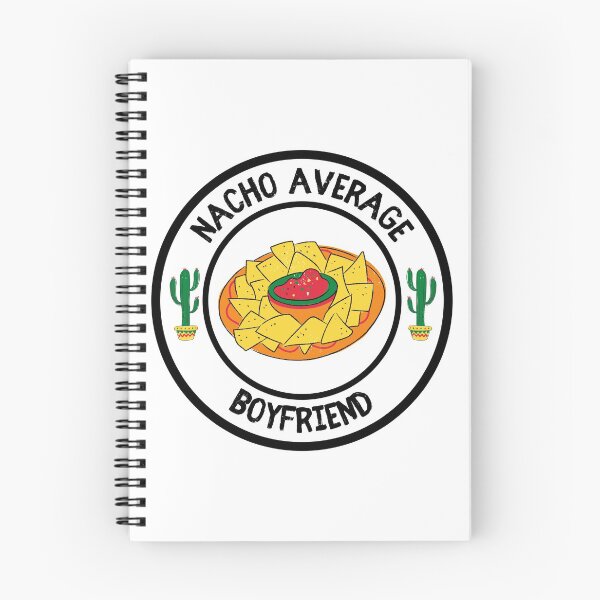 Item preview, Nacho Average Boyfriend designed and sold by Krysanthe.