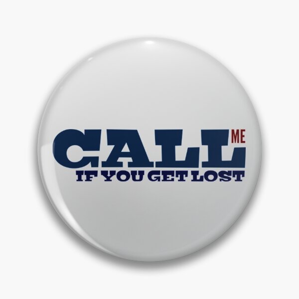 Item preview, Call Me If You Get Lost  designed and sold by omerherbert.