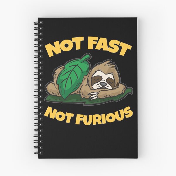 Item preview, Sleeping Sloth Not Fast Not Furious designed and sold by Moonpie90.