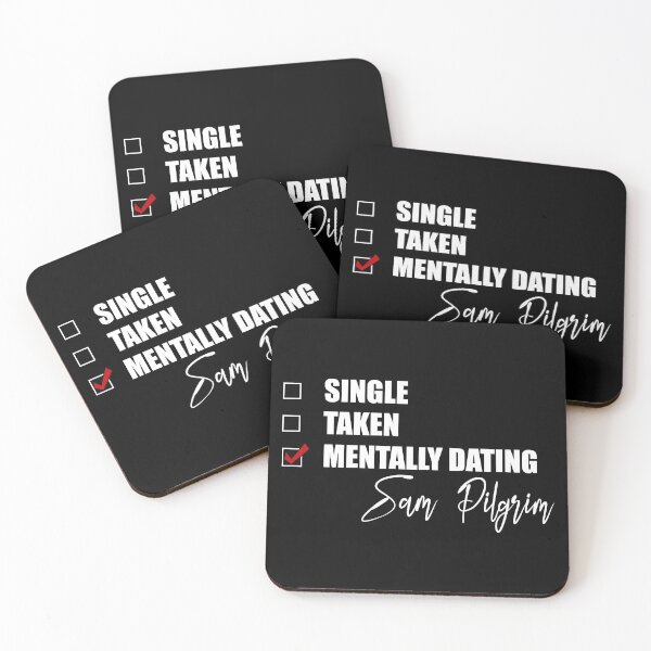 Item preview, Mentally Dating Sam Pilgrim designed and sold by Bend-The-Trendd.