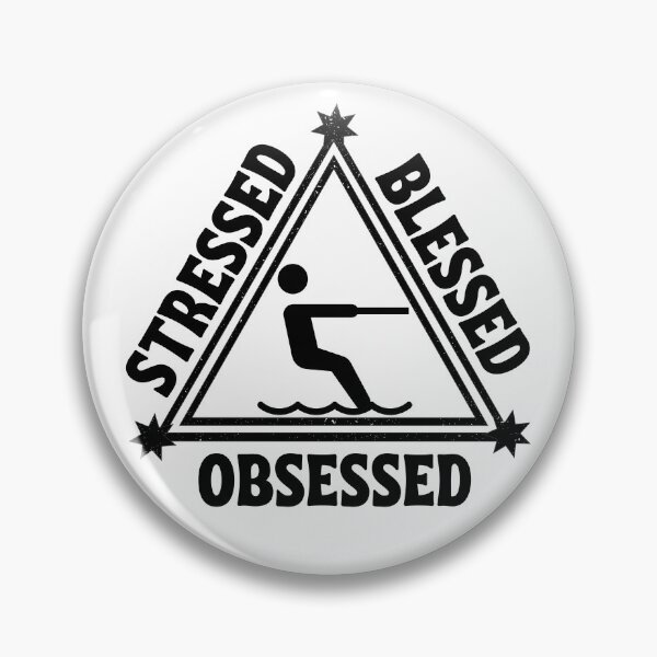 Item preview, Waterskiing: Stressed. Blessed. Obsessed. designed and sold by TheGreenGoat.