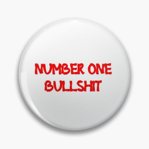 Item preview, Number One Bullshit designed and sold by SamirElh77.