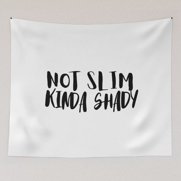 Item preview, Not Slim Kinda Shady designed and sold by AceKarDesigns.