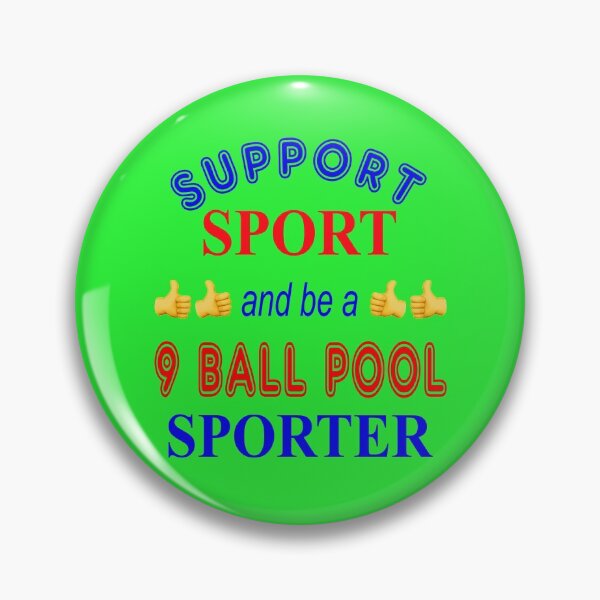 Item preview, Support Sport 9 Ball Pool Sporter designed and sold by captainpeter.