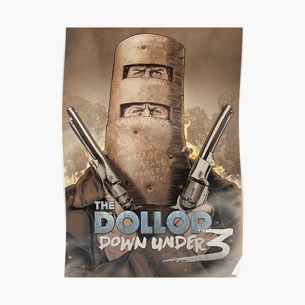 The Dollop Down Under 3 Poster Poster