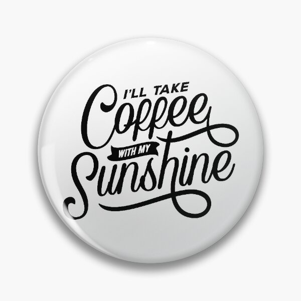 Item preview, Coffee and Sunshine designed and sold by TPLDesign.