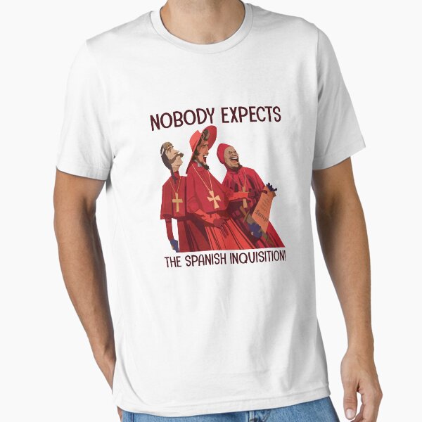 Item preview, Nobody Expects The Spanish Inquisition designed and sold by GilmoPollard88.