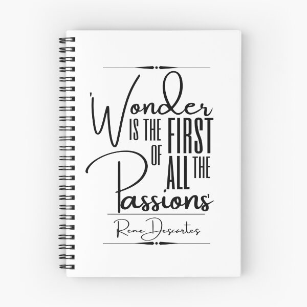Item preview, Rene Descartes Inspirational Historical Quote- “Wonder is the first of all the passions.” designed and sold by QuoteActually.