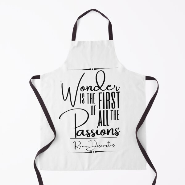 Item preview, Rene Descartes Inspirational Historical Quote- “Wonder is the first of all the passions.” designed and sold by QuoteActually.