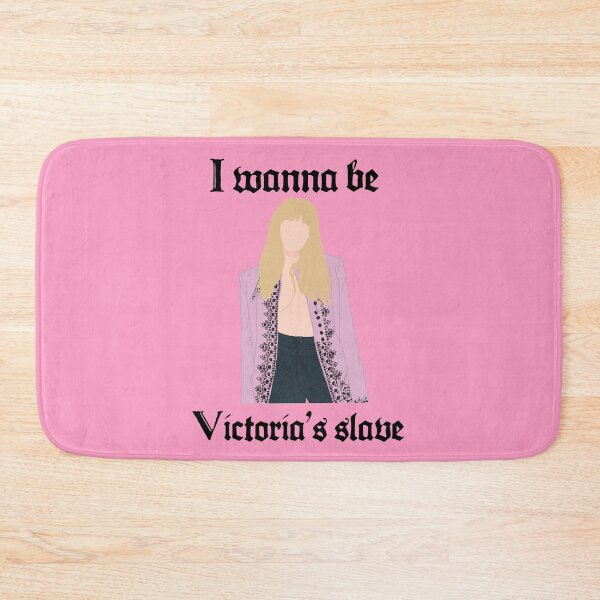 Item preview, I wanna be Victoria’s slave designed and sold by Liluna.