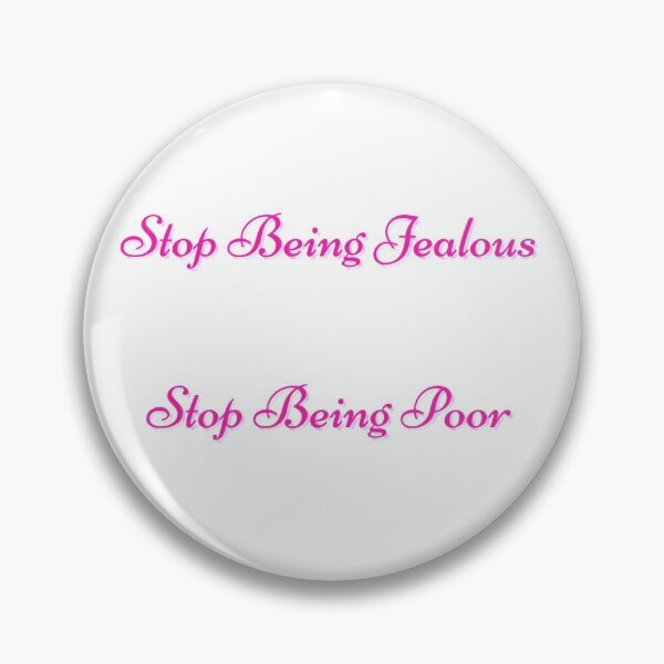 Item preview, Stop Being Poor and Stop Being Jealous Paris Hilton Stickers designed and sold by thechaoticgoods.