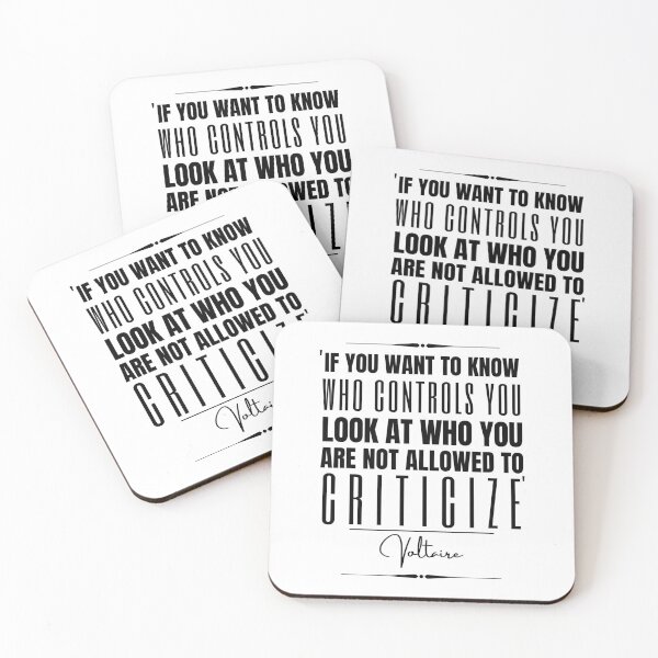 Item preview, Voltaire Historical Quote- “If you want to know who controls you, look at who you are not allowed to criticize.” designed and sold by QuoteActually.