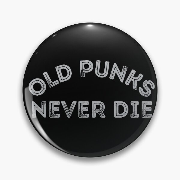 Item preview, Old Punks Never Die designed and sold by Davestre.