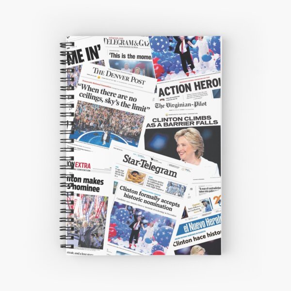 Hillary Clinton Nomination Historic Newspapers Spiral Notebook
