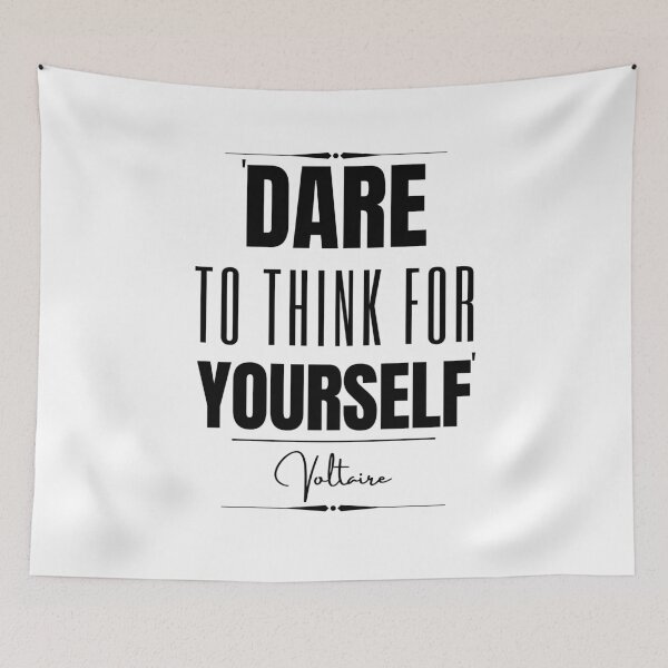 Item preview, Voltaire Inspirational Historical Quote- “Dare to think for yourself.” designed and sold by QuoteActually.