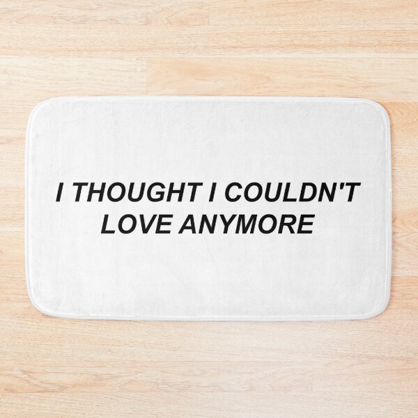 Item preview, I Thought I Couldn't Love Anymore (Black) designed and sold by FilipeFerreira.