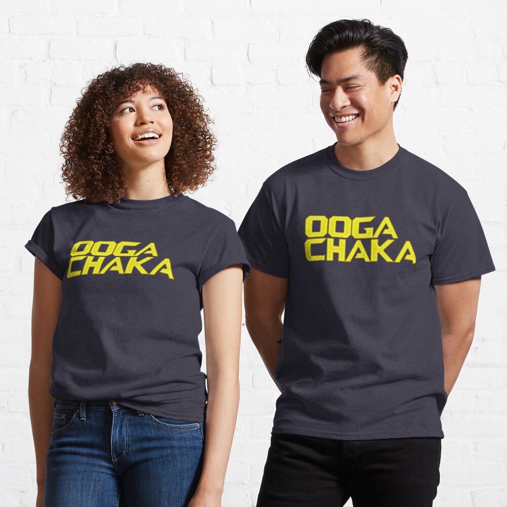 ooga chaka shirt