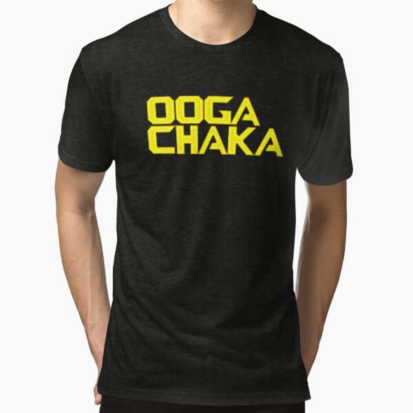 ooga chaka shirt