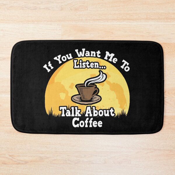 Item preview, If You Want Me To Listen... Talk About Coffee Funny illustration vintage  designed and sold by KO-Design.