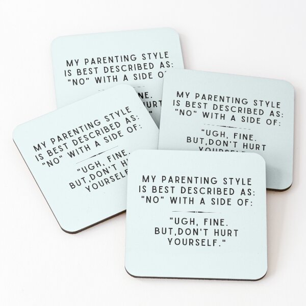 Item preview, Parenting Style is Don't Hurt Yourself designed and sold by justjen86.